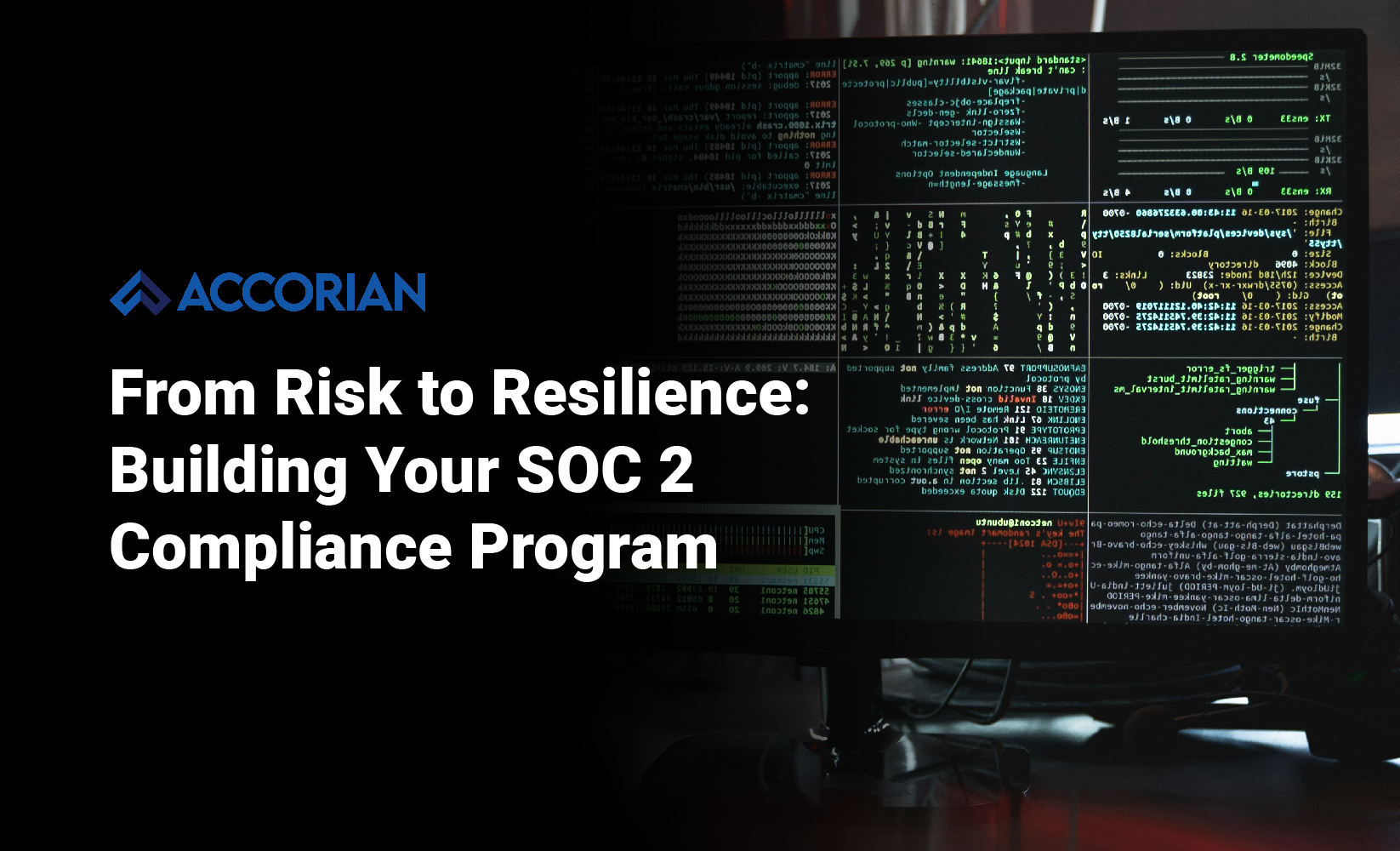 From Risk to Resilience: Building Your SOC 2 Compliance Program