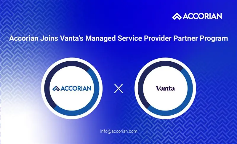 Accorian Joins Vanta’s Managed Service Provider Partner Program